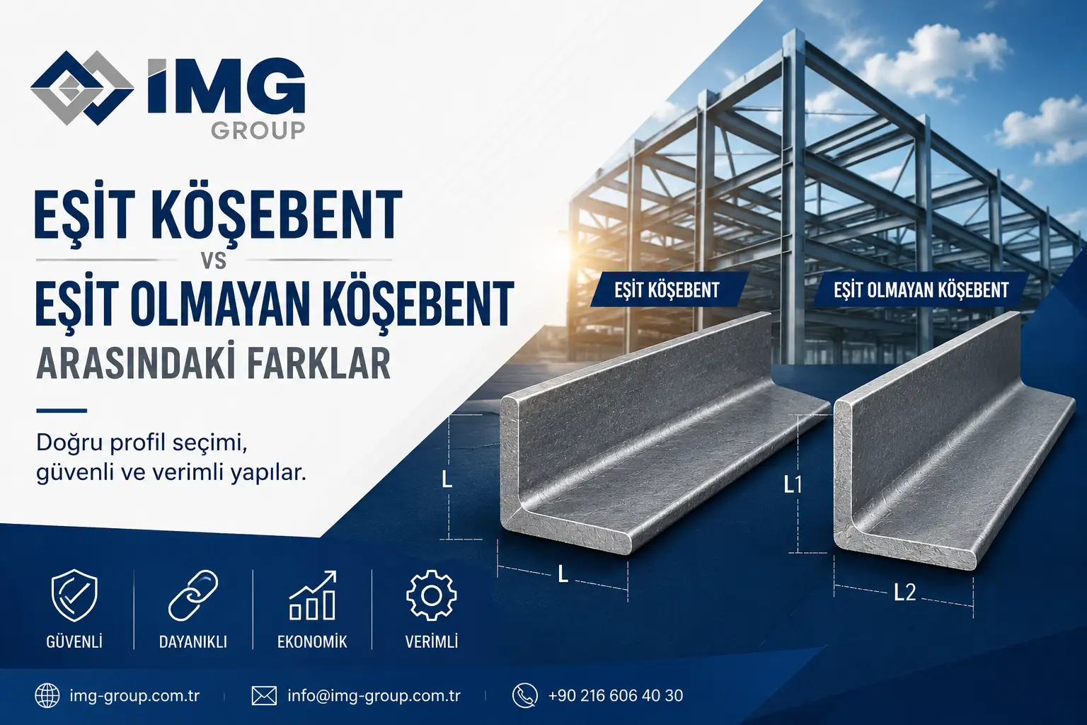 Eşit Köşebent ile Eşit Olmayan Köşebent Arasındaki Farklar